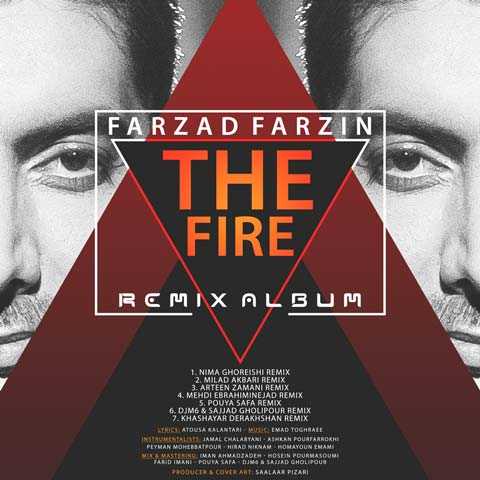 دانلود ریمیکس فرزاد فرزین آتیش (ریمیکس میلاد اکبری) 1 Farzad Farzin